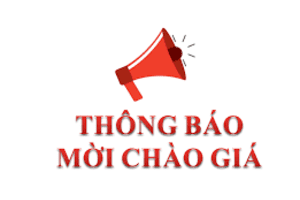 Thông báo Về việc mời chào giá thực hiện sửa chữa bàn ghế, lavabol, ổ khóa, sàn phòng họp số 1; CB Tổ điện