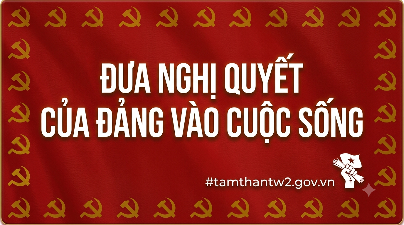Nghị quyết Đảng vào cuộc sống